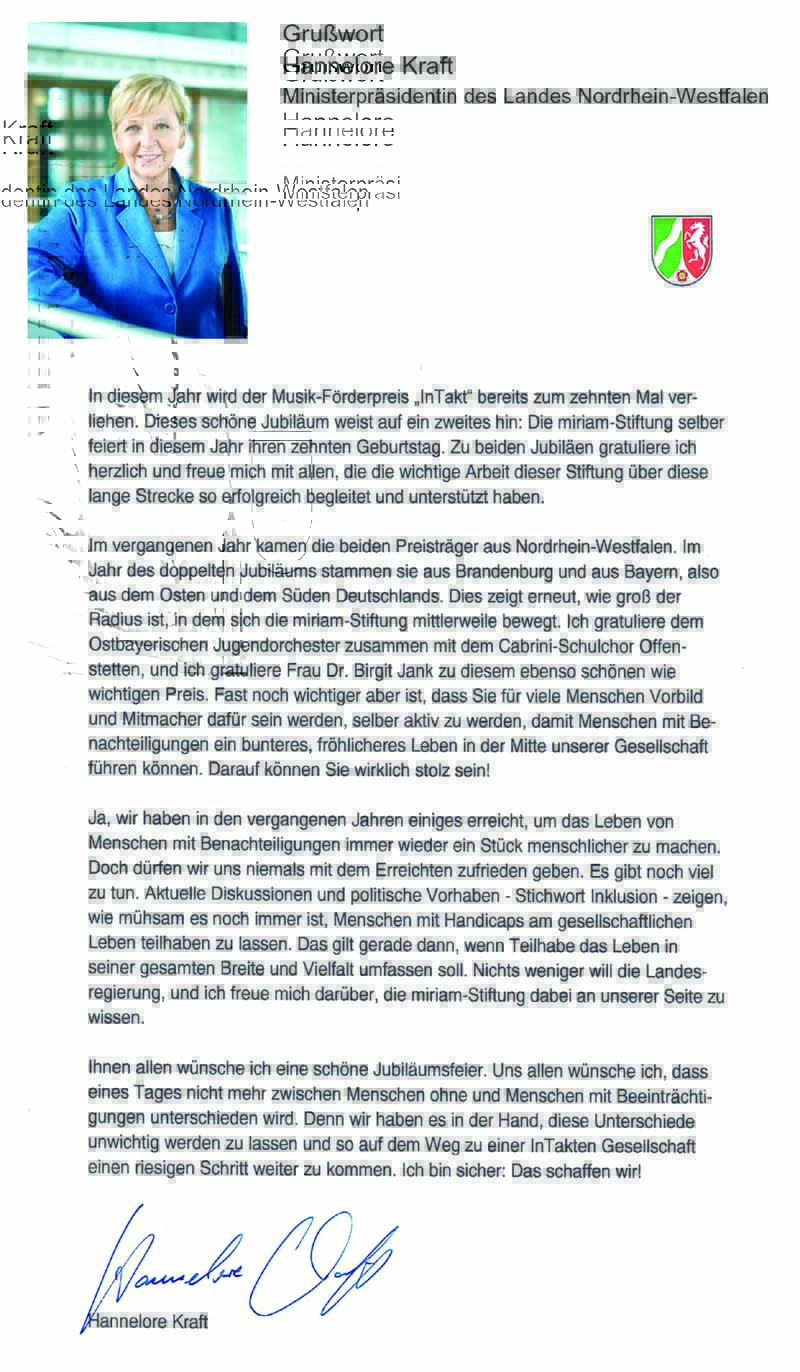 Grusswort von Frau Hannelore Kraft, Ministerpräsidentin von         Nordrhein-Westfalen, anlässlich der Verleihung des Förderpreises InTakt 2013